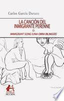 La canción de inmigrante perenne