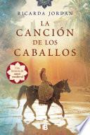 La canción de los caballos / The Song of the Horses