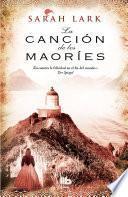La canción de los maories / The Maories Song