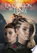 La Canción del Fénix