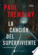 La canción del superviviente