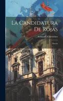 La Candidatura De Rojas