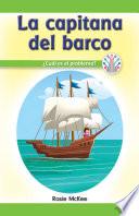 La capitana del barco: ¿Cuál es el problema? (Captain of the Ship: What’s the Problem?)