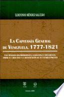 La Capitanía General de Venezuela, 1777-1821