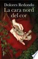 La cara nord del cor