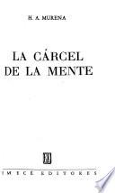 La cárcel de la mente