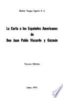 La Carta a los españoles americanos de don Juan Pablo Vizcardo y Guzmán