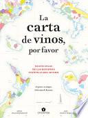 La Carta de Vinos, Por Favor. 2a Ed.