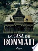 La casa de Bonmati