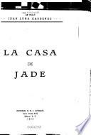La casa de jade