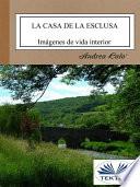 La casa de la esclusa
