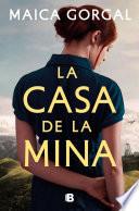 La casa de la mina