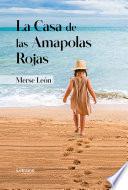 La casa de las amapolas rojas