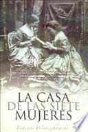 La Casa de Las Siete Mujeres