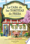 La Casa de las Tortitas de Fresa