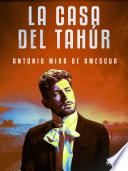 La casa del Tahúr
