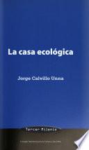 La casa ecológica
