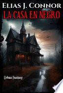 La casa en negro