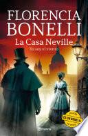 La Casa Neville 3. Yo soy el viento