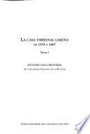 La casa virreinal limeña de 1570 a 1687