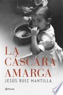 La cáscara amarga