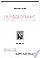 La catástrofe de 1812. El mito de El Dorado. Lamartine y Humboldt. Los precursores de Colón. Los dos istmos. El poeta virgiliano. Las dos noches. Los dos genios. La Cruz del sur