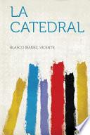 La Catedral