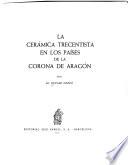 La ceramica trecetista en los países de la corona de Aragón