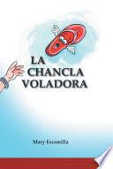La Chancla Voladora