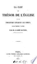 La chef du trésor de l'Église, ou Les indulgences expliquées aux fidèles