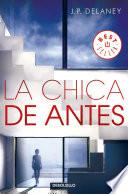 La Chica de Antes / the Girl Before
