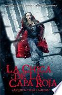 La chica de la capa roja