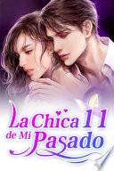 La Chica de Mi Pasado 11
