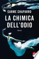 La chimica dell'odio