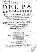 La Christiada ... que trata de la vida i muerte de Cristo nuestro Salvador. [In verse.]