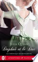 La chronique des Bridgerton (Tome 1) - Daphné et le duc