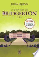 La chronique des Bridgerton (Tomes 1 & 2)
