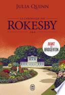 La chronique des Rokesby (Tomes 3 & 4)