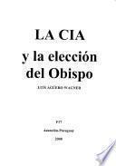 La CIA y la elección del obispo