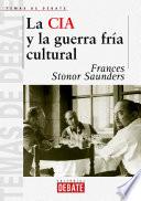 La CIA y la guerra fría cultural