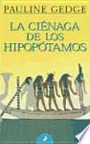 La ciénaga de los hipopótamos