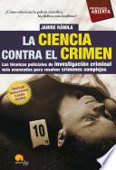La ciencia contra el crimen