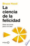 La ciencia de la felicidad