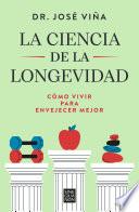 La ciencia de la longevidad