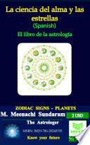 LA CIENCIA DEL ALMA Y LAS ESTRELLAS PARTE II