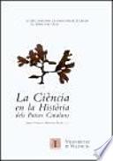 La Ciència en la Història dels Països Catalans (vol. III)