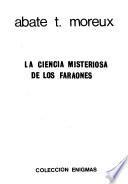 La ciencia misteriosa de los faraones