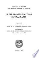 La Cirugía General Y Las Especialidades