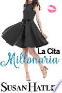 La Cita Millonaria