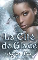 La Cité de Glace